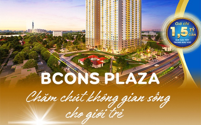 Bcons Plaza – Chăm chút không gian sống cho giới trẻ
